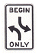 Begin Center Lane Turn Only